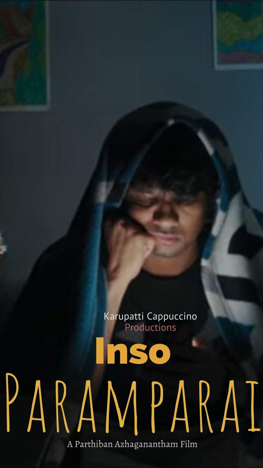 Inso Paramparai - Shortfilm - Tamil- Drama - English - Drama - Shortfilm